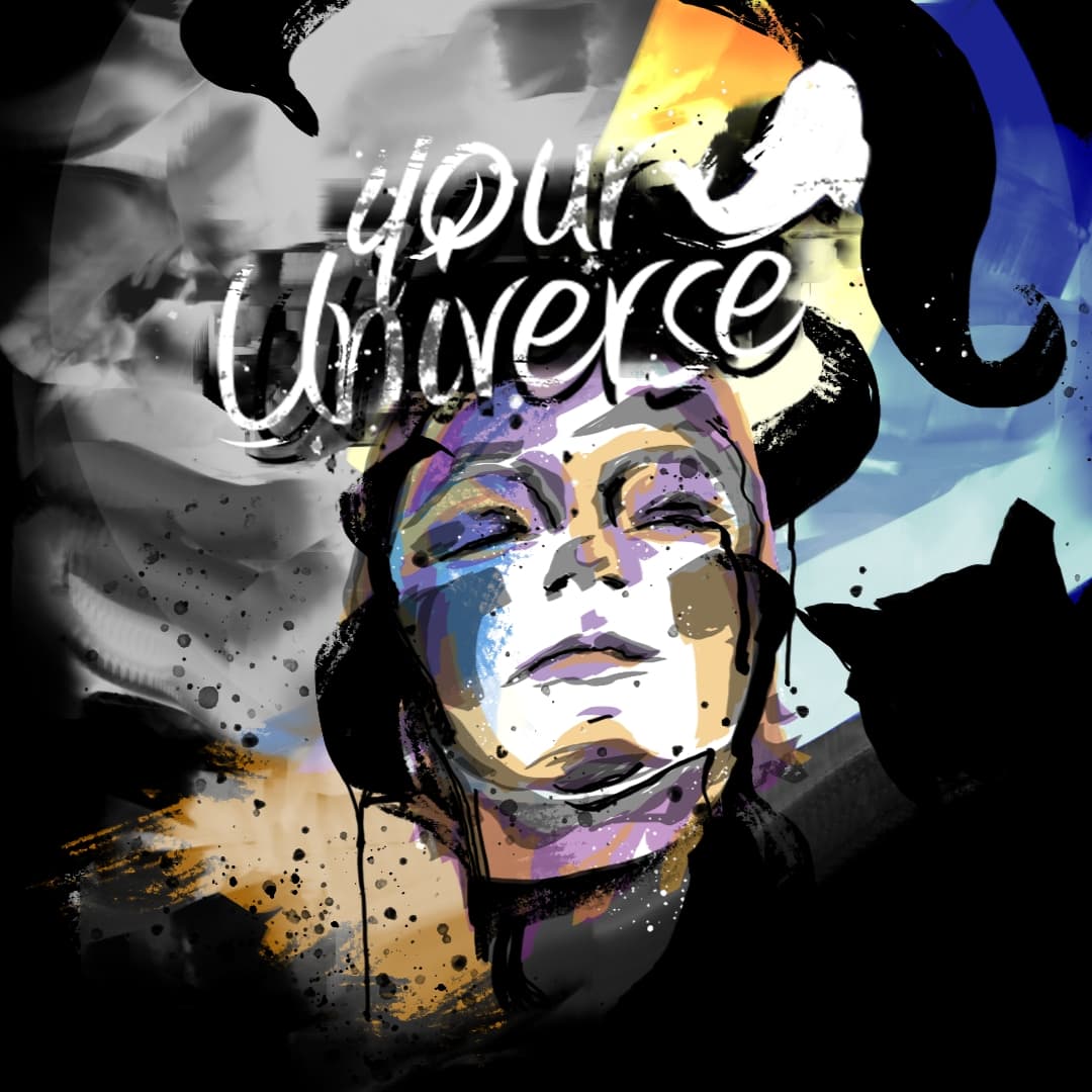 Your Universe