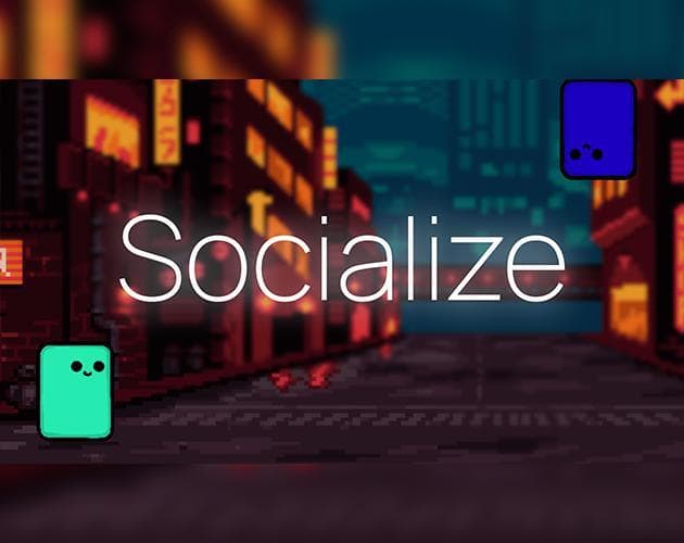 Socialize
