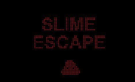 Slime Escape (osek)