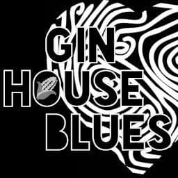 Gin House Blues