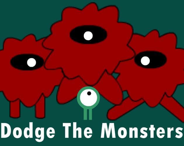 Dodge The Monsters