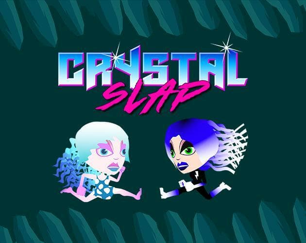 CrystalSlap