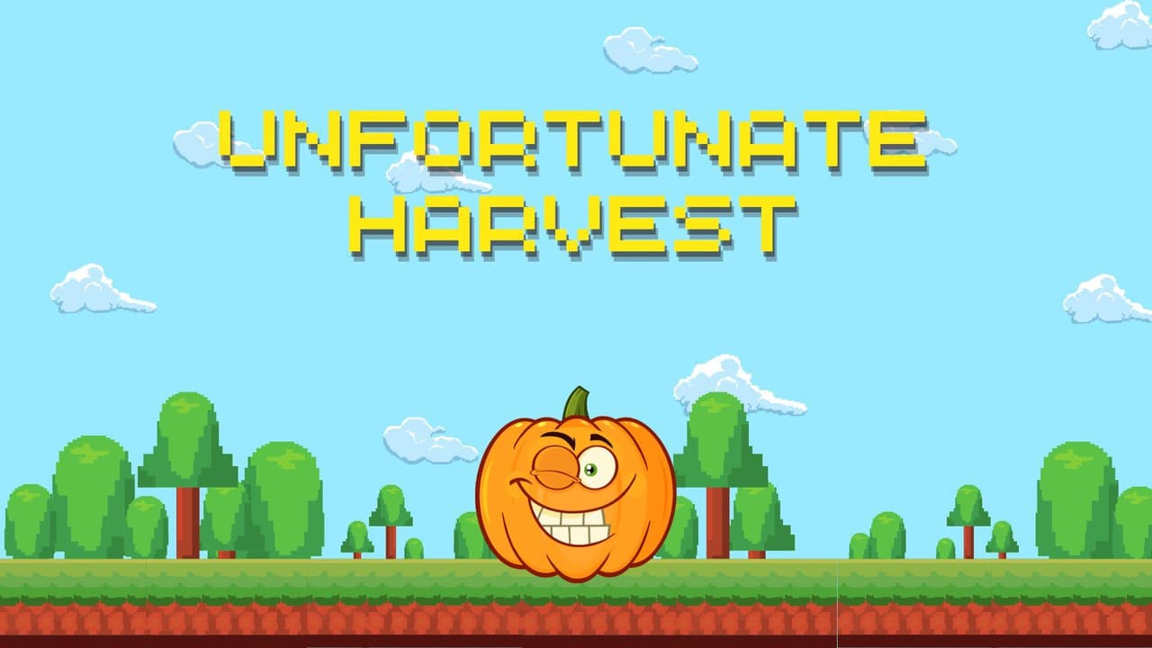 Unfortunate Harvest