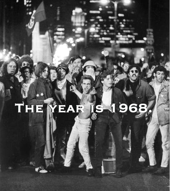 The year is 1968.