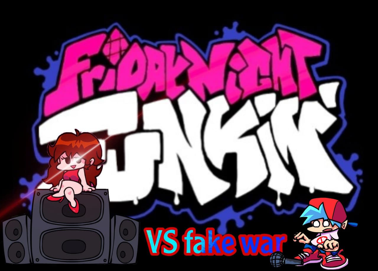Friday night funkin V.S FAKE WAR