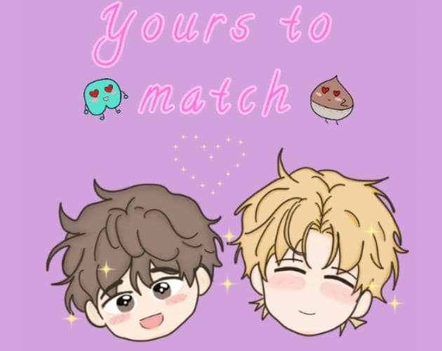 Yours to Match