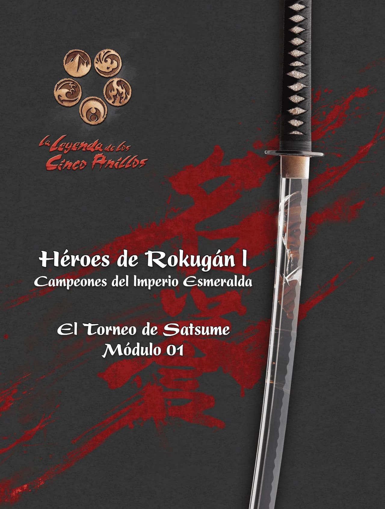 L5A - CIE 01 El Torneo de Satsume - Héroes de Rokugán I
