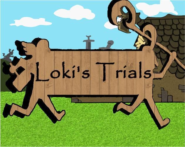 Lokis Trials