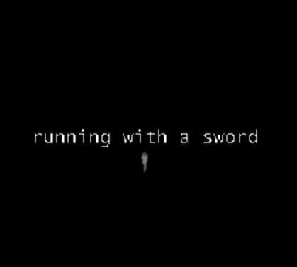 Running with a sword