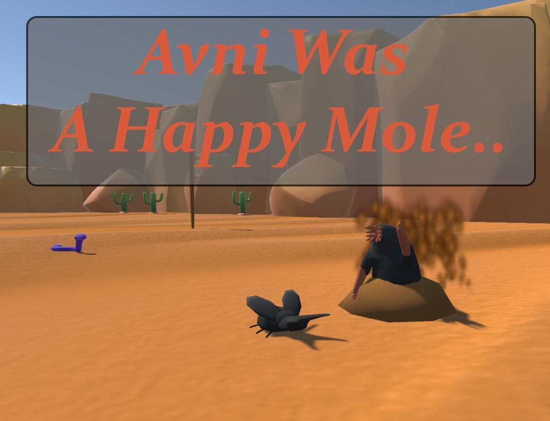 Avni Was A Happy Mole