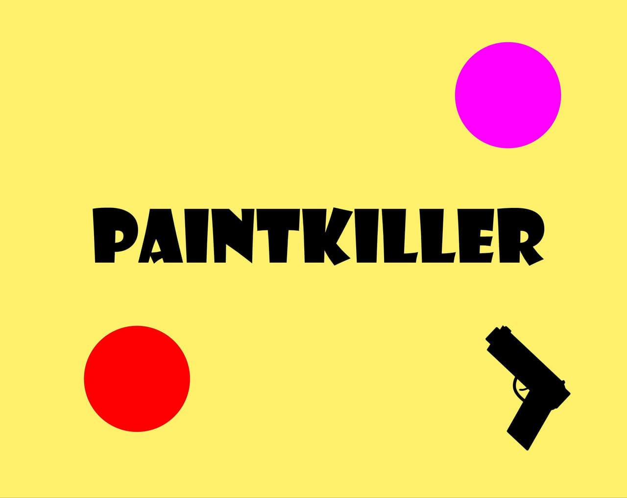 PaintKiller (Rodshot)