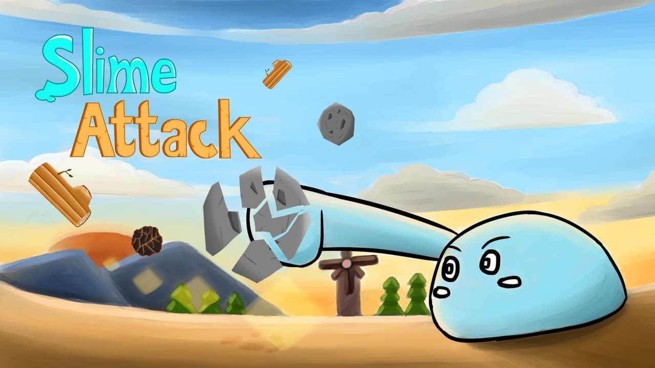 Slime Attack (Ruliansyah)