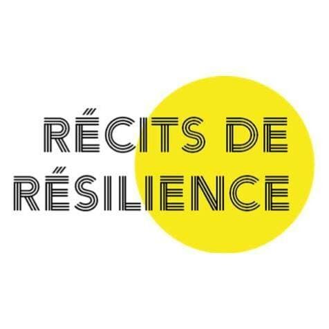 Récits de Résilience