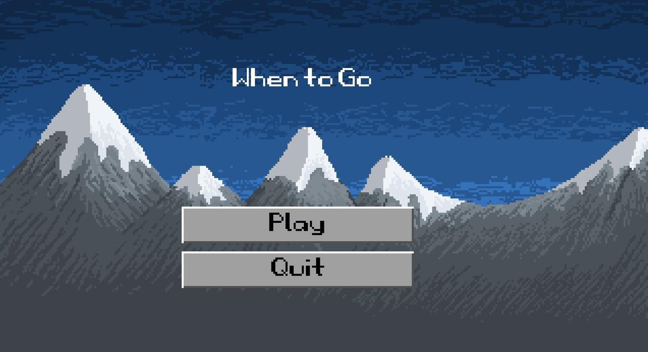 Game Jam 2: When to Go (SoularBearStudio)