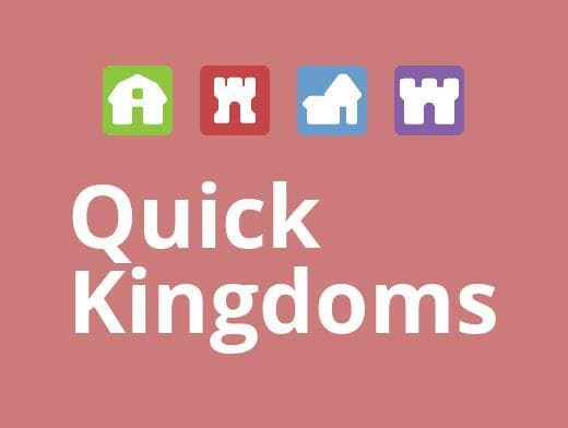 Quick Kingdoms
