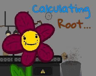 Calculating Root...