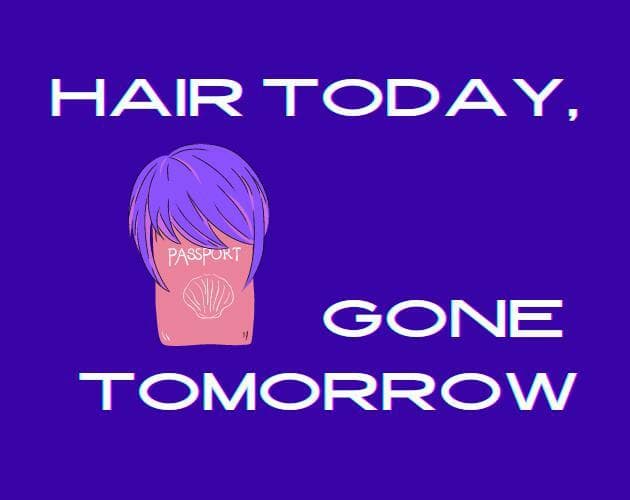 Hair Today, Gone Tomorrow