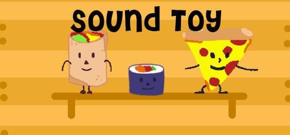 Sound Toy Assignment 10/28