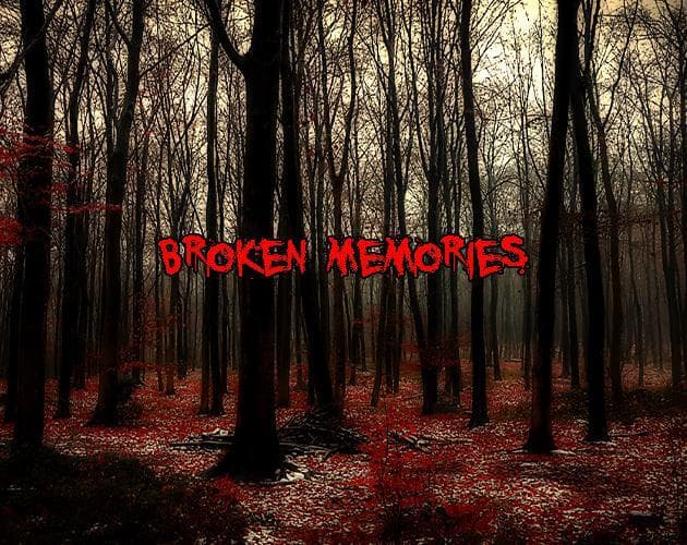 Broken Memories (MikeSamaaaa)