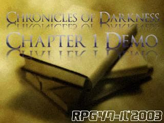 Chronicles of Darkness Chapter 1 Demo