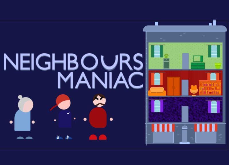Neighbours Maniac