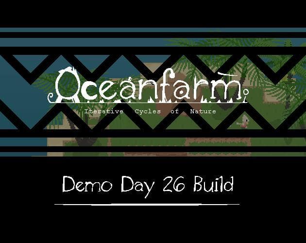 Oceanfarm (Demo Day 26 build)