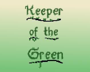 Keeper of the Green