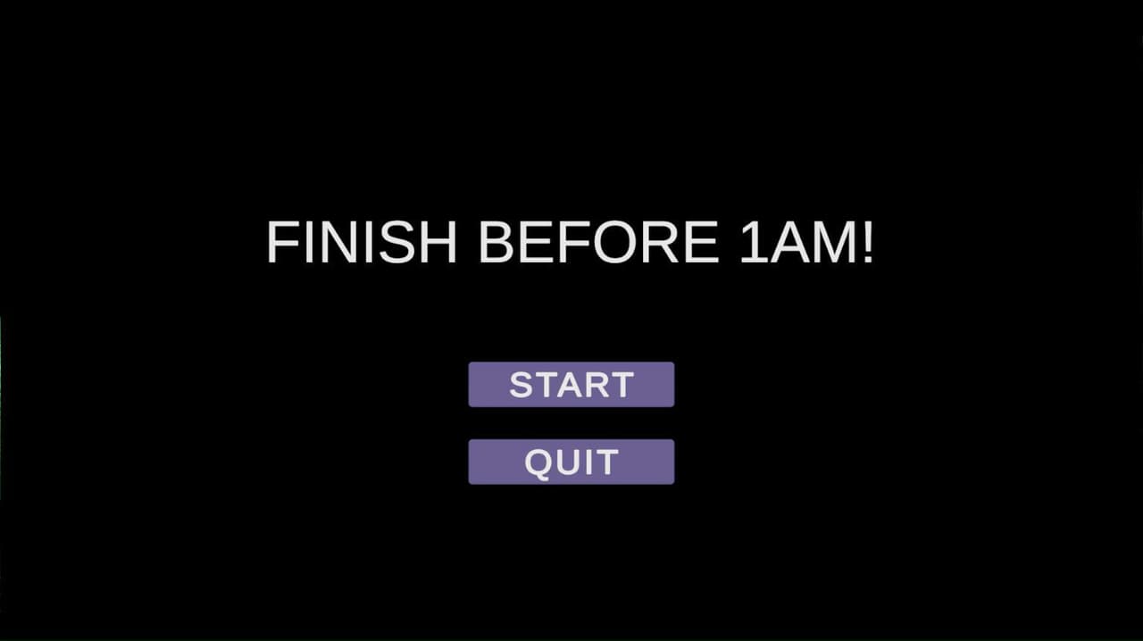 Finish Before 1AM! screenshot 2