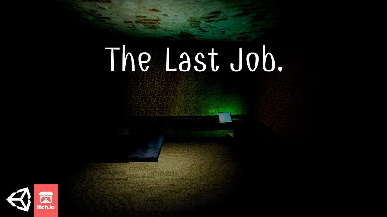 The Last Job (AssetJunkie)