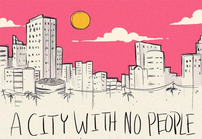 A City With No People