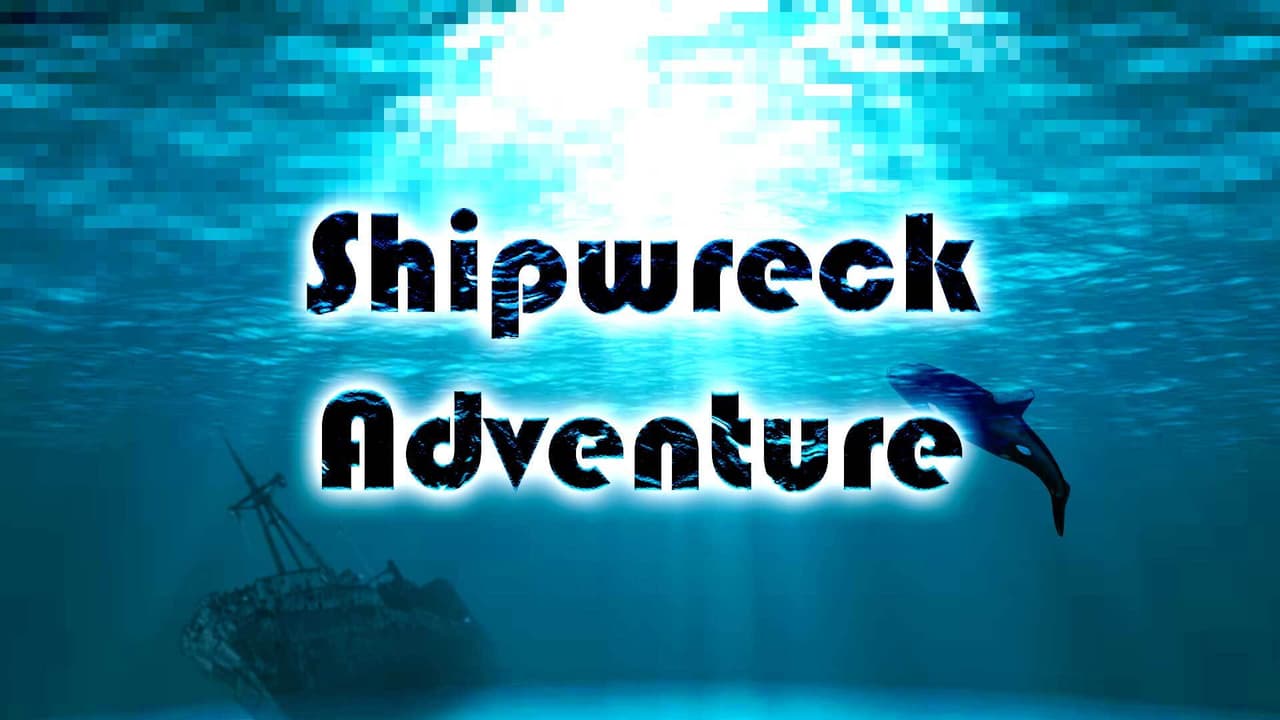 Shipwreck Adventure (Arix, GraphicEdit, Ian Coulter, MaiGamesDev, HardRain)