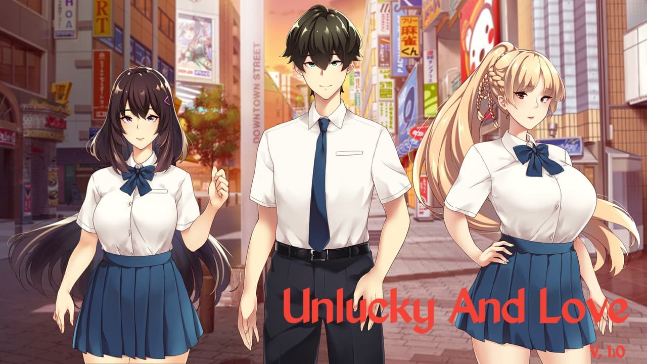 Unlucky And Love