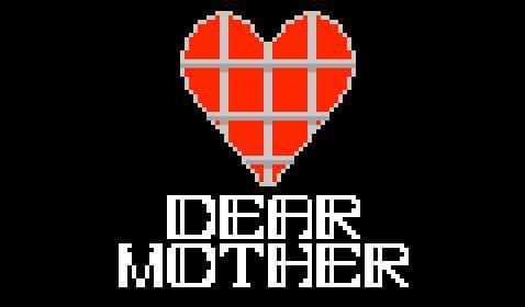 Dear Mother