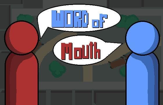 Word of Mouth