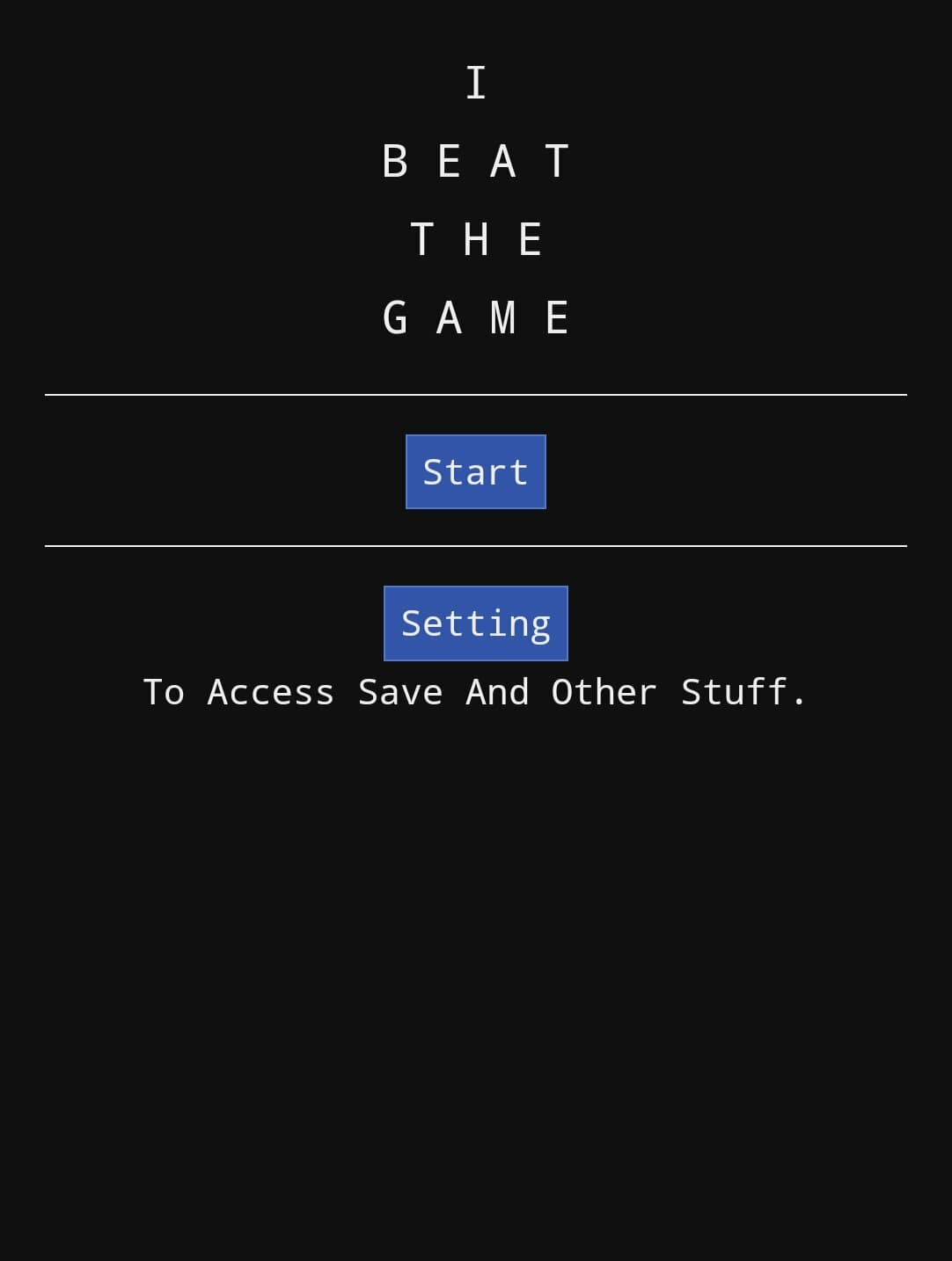 I Beat The Game screenshot 3