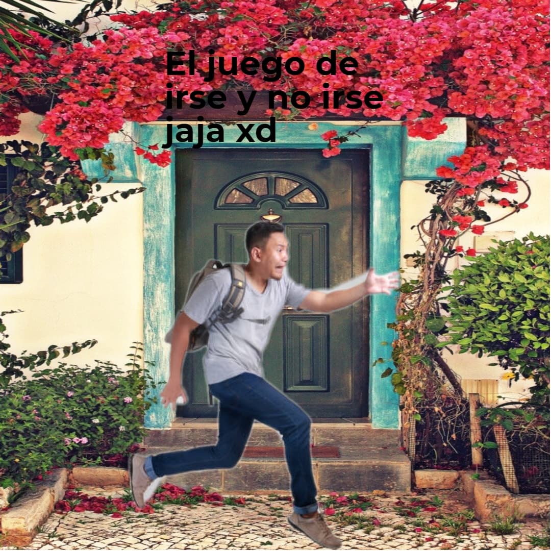 El juego de irse y no irse