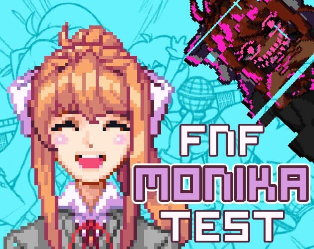 FNF Monika Test