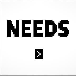 Needs