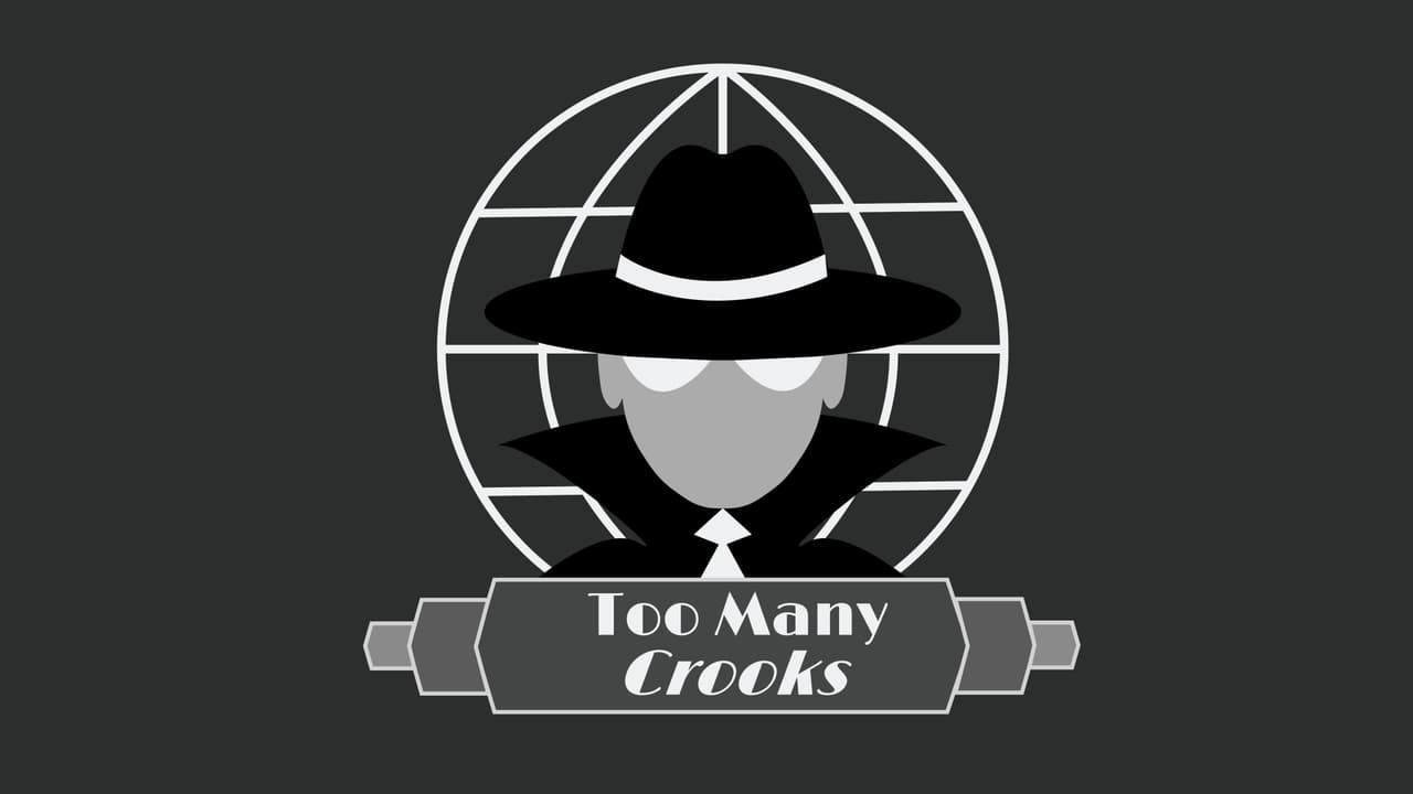 TooManyCrooks