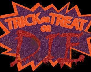 Trick or Treat Or Die! screenshot 2