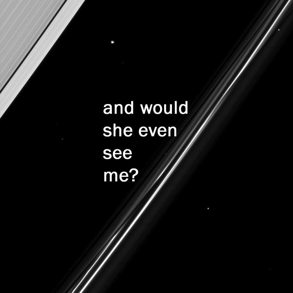and would she even see me?
