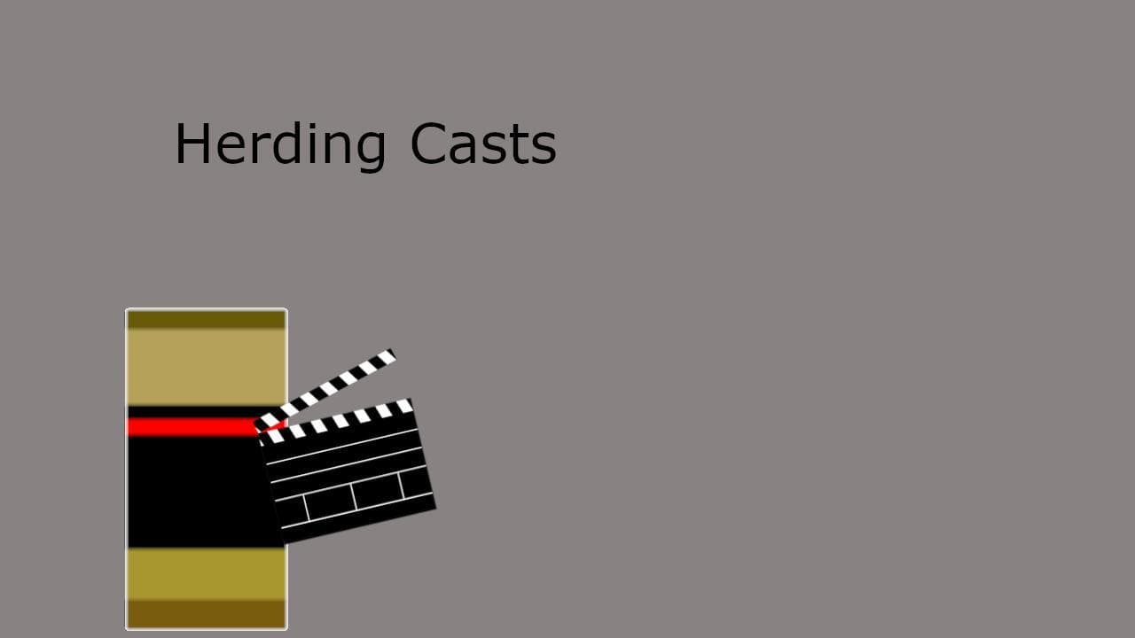 Herding Casts