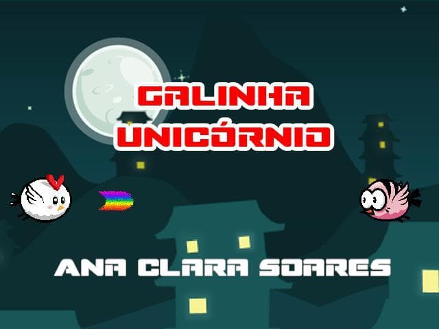Galinha Unicórnio - Ana Clara Soares