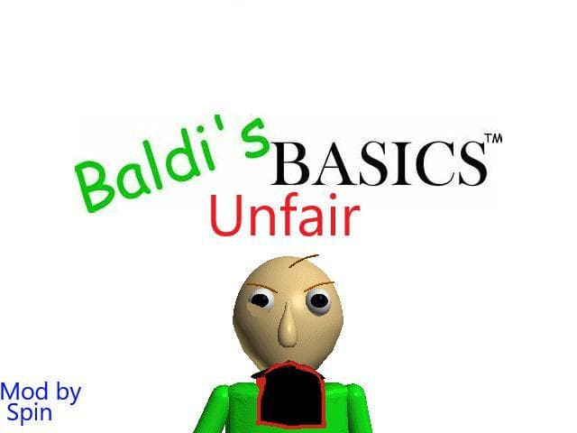 Baldis Basics Unfair