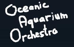 Oceanic Aquanic Orchestra