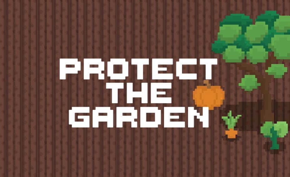 Protect the Garden