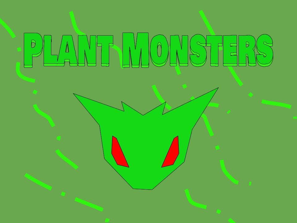 Plant Monsters