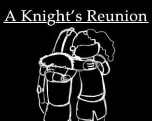 A Knights Reunion