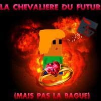 La chevalière du futur !