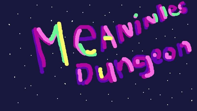 Meaningless dungeon